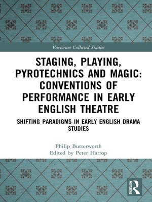 cover image of Staging, Playing, Pyrotechnics and Magic